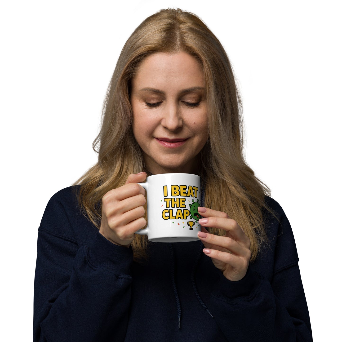 I Beat The Clap White glossy mug